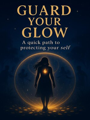 cover image of Guard Your Glow